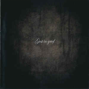 Gust In Grief : Gust in Grief